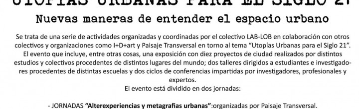 UTOPÍAS URBANAS PARA EL SIGLO 21 UTOPÍAS URBANAS PARA EL SIGLO 21